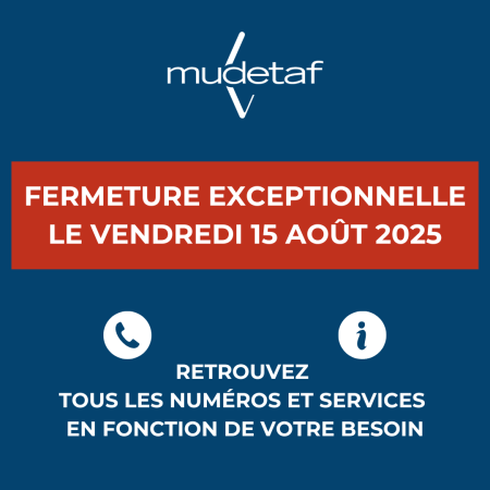 Fermeture exceptionnelle de la Mudetaf le 15 août 2025